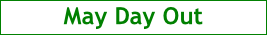 May Day Out
